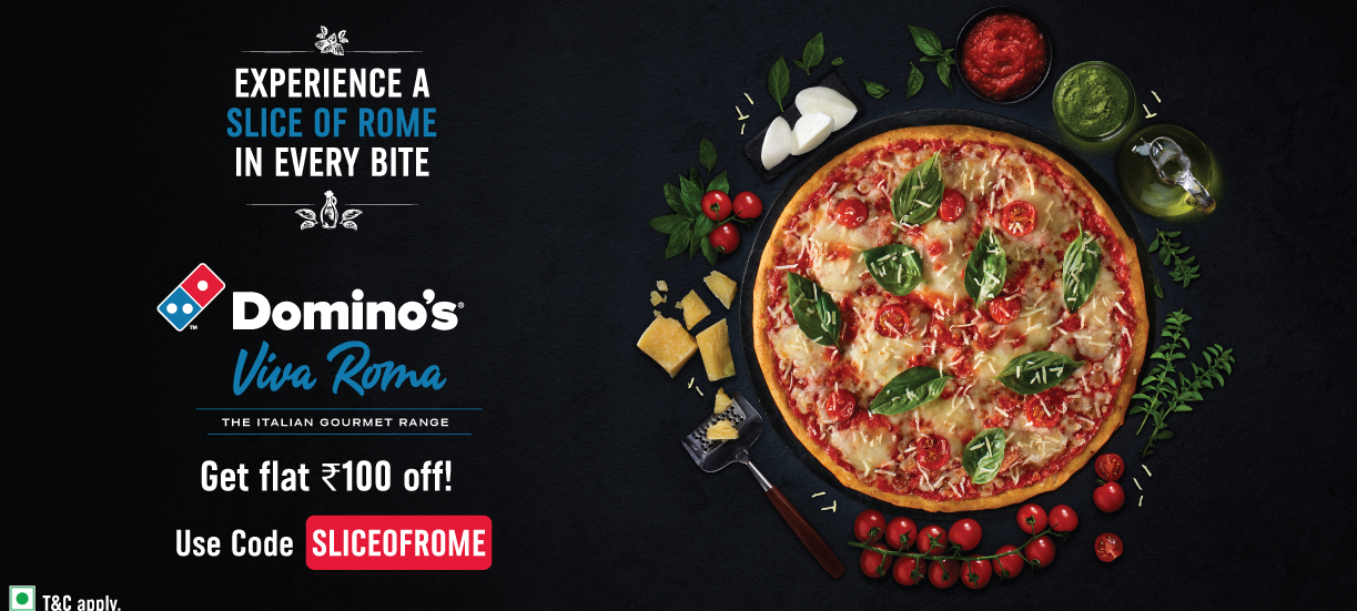 Experience a Slice of Rome in Every Bite – Domino’s Viva Roma